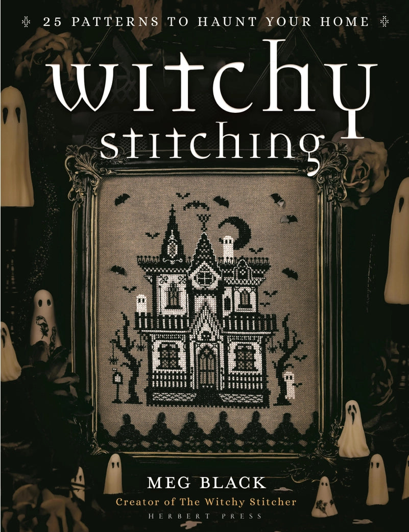 Witchy Stitching by Meg Black The Witchy Stitcher