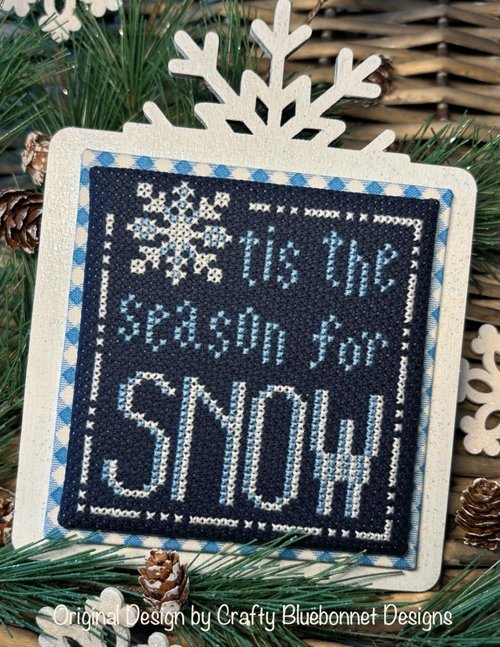 Tis the Season for Snow by Crafty Bluebonnet Designs