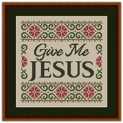 Give Me Jesus