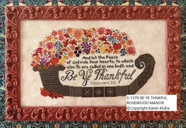 Be Ye Thankful by Rosewood Manor
