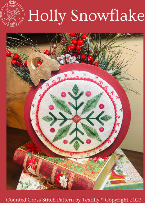 Holly Snowflake by Textilly Crafts