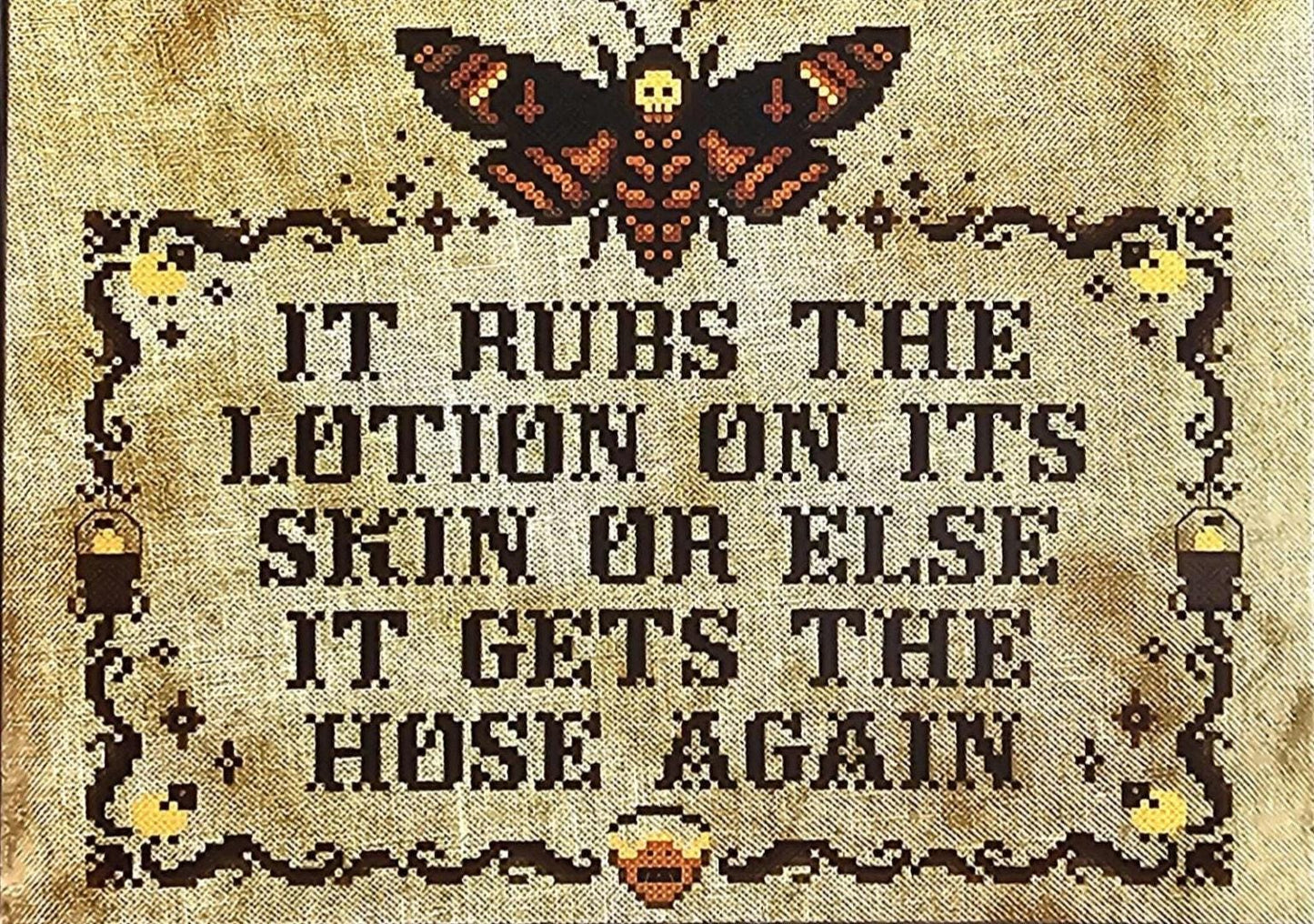 It Rubs The Lotion Cross Stitch Pattern - The Witchy Stitcher